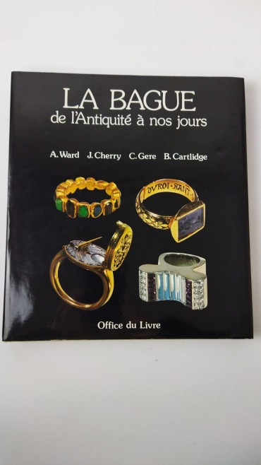 La Bague de l'Antiquité à nos jours