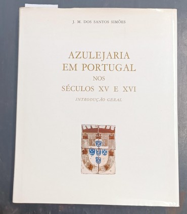 Azulejaria em Portugal nos Séc. XV e XVI 