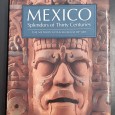 Mexico - Splendor of Thirty Century