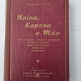 NOIVA, ESPOSA E MÃE