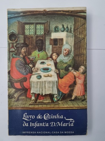 LIVRO DE COZINHA DA INFANTA D. MARIA