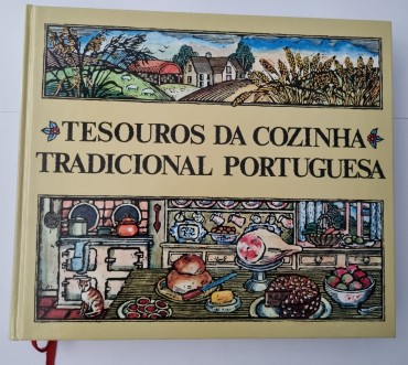 TESOUROS DA COZINHA TRADICIONAL PORTUGUESA 