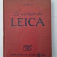 LA PRATIQUE DU LEICA