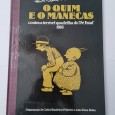 O QUIM E O MANECAS  CONTRA TERRÍVEL QUADRILHA DO “PÉ FATAL” 1916