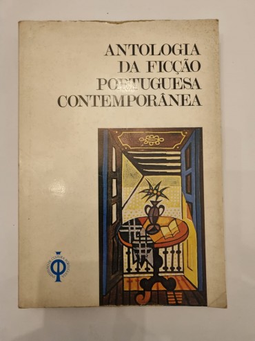 ANTOLOGIA DA FICÇÃO PORTUGUESA CONTEMPORÂNEA 