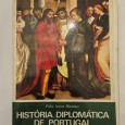 HISTÓRIA DIPLOMÁTICA DE PORTUGAL 
