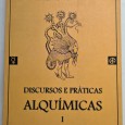 DISCURSOS E PRÁTICAS ALQUÍMICAS 