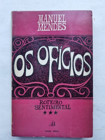 OS OFICIOS ROTEIRO SENTIMENTAL