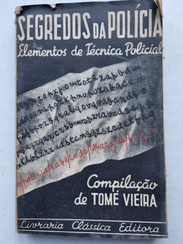 SEGREDOS DA POLÍCIA ELEMENTOS DE TÉCNICA POLICIAL