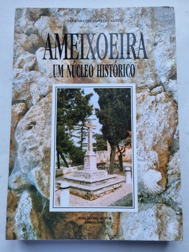AMEIXOEIRA UM NÚCLEO HISTÓRICO
