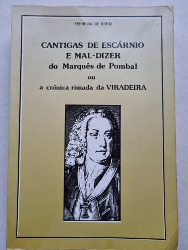 CANTIGAS DE ESCÁRNIO E MAL – DIZER DO MARQUÊS DE POMBAL