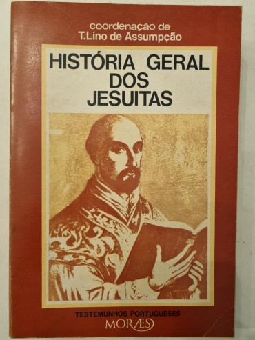 HISTÓRIA GERAL DOS JESUITAS 