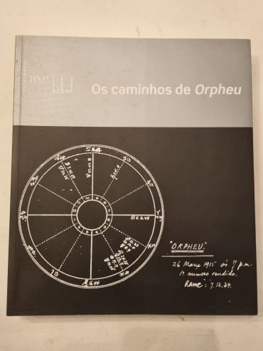 OS CAMINHOS DE ORPHEU 