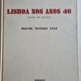 LISBOA NOS ANOS 40 (LONGE DA GUERRA)