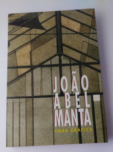 JOÃO ABEL MANTA - OBRA GRÁFICA