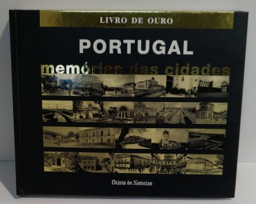 PORTUGAL - Memórias das cidades