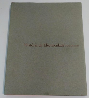HISTÓRIA DA ELECTRICIDADE