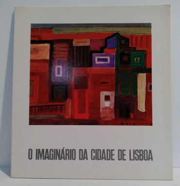 O IMAGINÁRIO DA CIDADE DE LISBOA