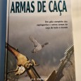 ENCICLOPÉDIA DAS ARMAS DE CAÇA 