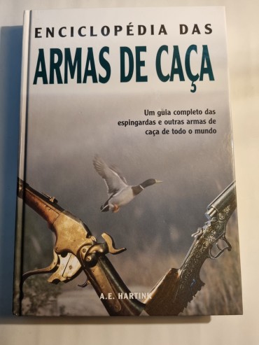 ENCICLOPÉDIA DAS ARMAS DE CAÇA 