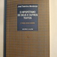 O HIPOPÓTAMO DE DEUS E OUTROS TEXTOS