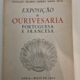 EXPOSIÇÃO DE OURIVESARIA PORTUGUESA E FRANCESA