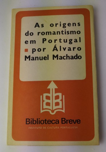 AS ORIGENS DO ROMANTISMO EM PORTUGAL