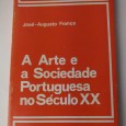 A ARTE E A SOCIEDADE PORTUGUESA NO SÉCULO XX