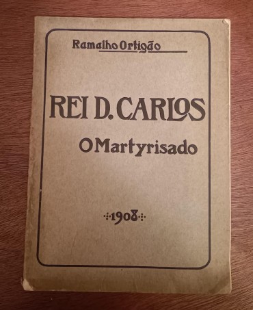 Rei D. Carlos - O Martyrisado