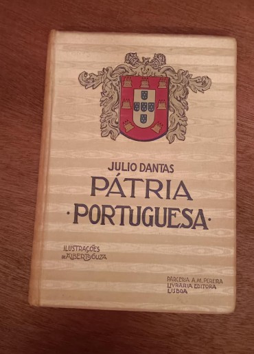 Pátria Portuguesa - Júlio Dantas 