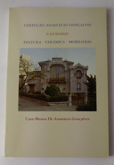 COLECÇÃO ANASTACIO GONÇALVES - CATÁLOGO