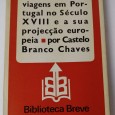 OS LIVROS DE VIAGENS EM PORTUGAL NO SÉCULO XVIII E A SUA PROJECÇÃO EUROPEIA
