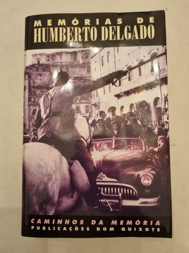 MEMÓRIAS DE HUMBERTO DELGADO 