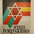 FIEIS PORTUGUESES JUDEUS NA PENINSULA IBÉRICA