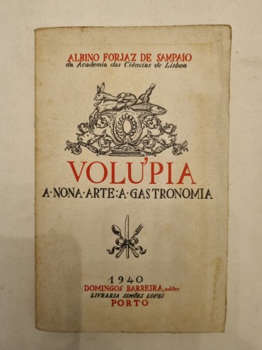 VOLU`PIA A NONA ARTE : A GASTRONOMIA 