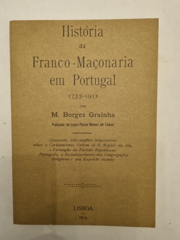 HISTÓRIA DA FRANCO-MAÇONARIA EM PORTUGAL  