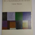 CESÁRIO VERDE OU A TRANSFORMAÇÃO DO MUNDO