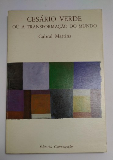 CESÁRIO VERDE OU A TRANSFORMAÇÃO DO MUNDO