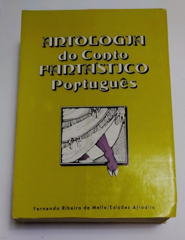 ANTOLOGIA DO CONTO FANTÁSTICO PORTUGUÊS