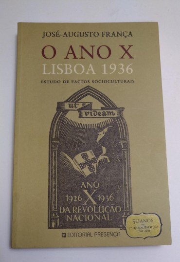O ANO X LISBOA 1936 - Estudo de factos socioculturais