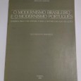O MODERNISMO BRASILEIRO E O MODERNISMO PORTUGUÊS