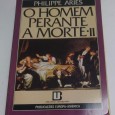 O HOMEM PERANTE A MORTE II