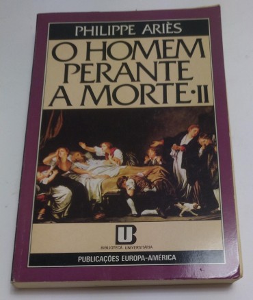 O HOMEM PERANTE A MORTE II