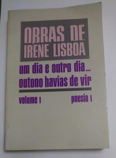 UM DIA E OUTRO DIA...OUTOUNO HAVIAS DE VIR