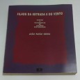 FILHOS DA ESTRADA E DO VENTO