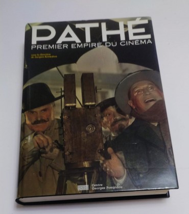 PATHÉ - PREMIER EMPIRE DU CINEMA