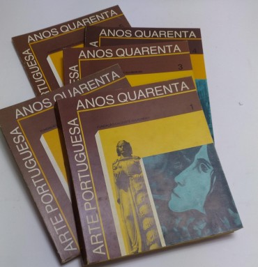 OS ANOS 40 NA ARTE PORTUGUESA - 5 VOLUMES