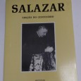 SALAZAR - EDIÇÃO DO CENTENÁRIO