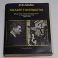 SALAZAR E OS FASCISTAS