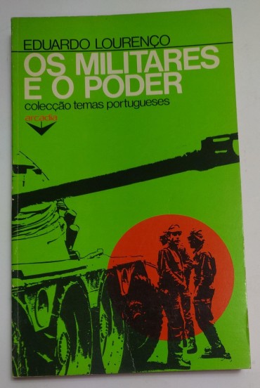 OS MILITARES E O PODER